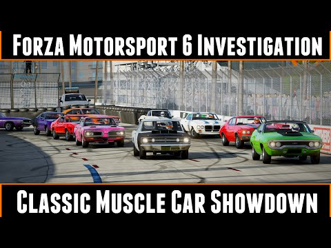 Forza 6 Investigation Classic Muscle Car Showdown