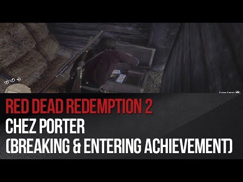Red Dead Redemption 2 - Chez Porter (Breaking & Entering achievement / trophy)