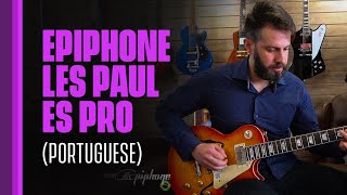 Video thumbnail for Epiphone Les Paul ES Pro (Portuguese) by Alexandre Fagundes