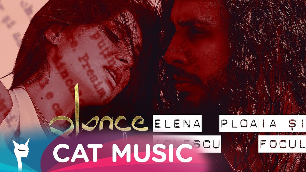 Glance ft. Elena Ionescu — Ploaia Si Focul