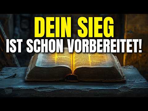 Vertraue auf Gott: Er hat deinen Sieg bereits vorbereitet! | Kraftvolles Gebet für heute