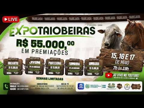 VAQUEJADA AO VIVO | EXPO TAIOBEIRAS - MG @CANALHORSEVAQUEJADA