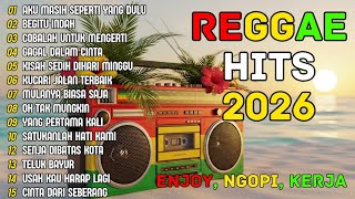 Download lagu REGGAE NOSTALGIA COVER 💚 LAGU LAWAS INDONESIA YANG BIKIN RINDU MASA LALU DAN TENANGKAN HATI mp3