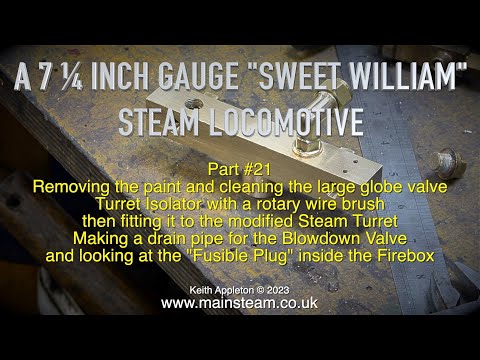 A 7 ¼ INCH GAUGE "SWEET WILLIAM" LOCOMOTIVE - PART #21