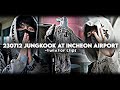230712 Jungkook At Incheon Airport Twixtor Clips