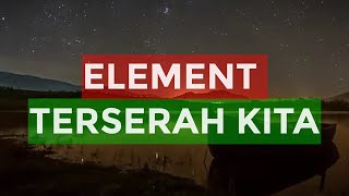 Download lagu Element - Terserah kita | Lyrics mp3 Download lagu Element - Terserah kita | Lyrics mp3