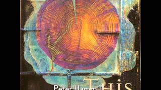 Peter Hammill - Unrehearsed