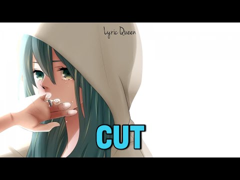 Plumb - Cut (Nightcore)(Lyrics)