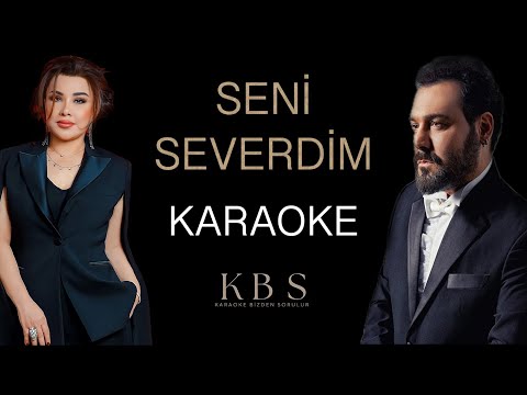 Seni Severdim | (Kaliteli Karaoke)