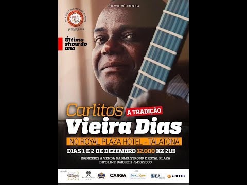 SHOW DO MÊS APRESENTA  - A TRADIÇÃO - CARLITOS VIEIRA DIAS  - DIA 2