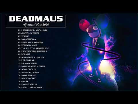Best Music Playlist Of Deadmau 5 - Deadmau 5 Greatest Hits Playlist