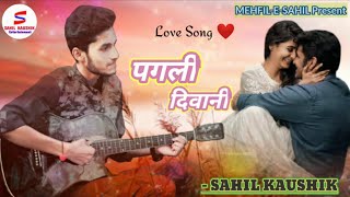 Download lagu #Love_song #pawansingh Pagli Deewani || पगली दिवानी || Cover song || Mehfil-E-Sahil || SAHIL KAUSHIK mp3