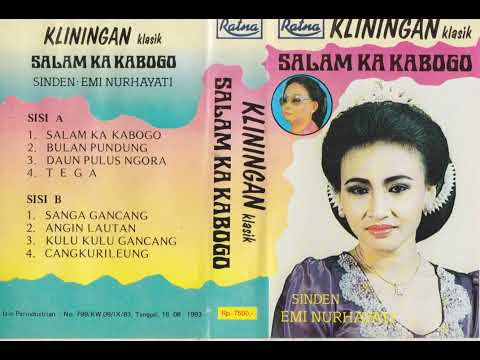 Emi Nurhayati - Salam Ka Kabogo Side B