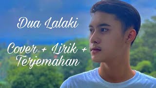 Download lagu Dua Lalaki By Rhamdani cover ( Lirik ) mp3 Download lagu Dua Lalaki By Rhamdani cover ( Lirik ) mp3