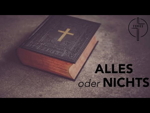 Karfreitagsgottesdienst: Alles oder nichts! 15.04.2022