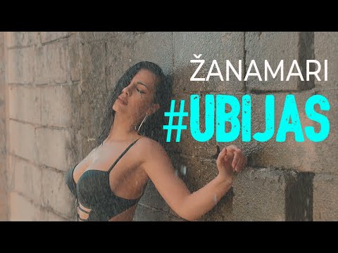 ♛ ŽANAMARI - UBIJAŠ ♛