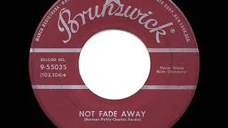 1957 Buddy Holly &amp; the Crickets - Not Fade Away
