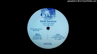 Eddie Santonio - Turn Me Out (Original Instrumental)