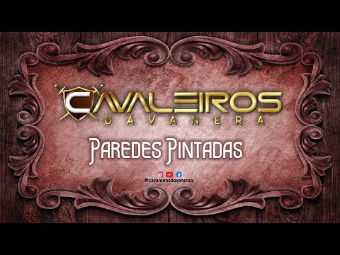 CAVALEIROS DA VANERA - PAREDES PINTADAS