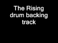 the rising(killrbuckeye) drum backing track 