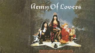 Army Of Lovers - Say Goodbye To Babylon (Instrumental)