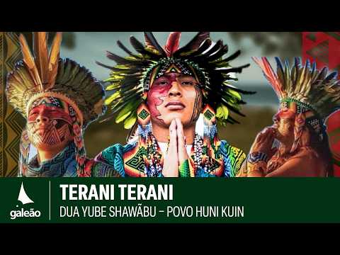 Dua Yube Shawãbu (Povo Huni Kuin) - "Terani Terani" [2024] (Single)