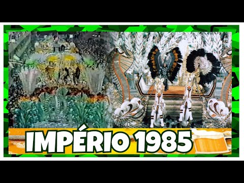 IMPÉRIO SERRANO 1985: SAMBA, SUOR E CERVEJA! #brasil #carnaval #geraçãocarnaval