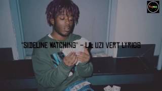 Lil Uzi Vert - Sideline Watching (Hold Up) Lyrics