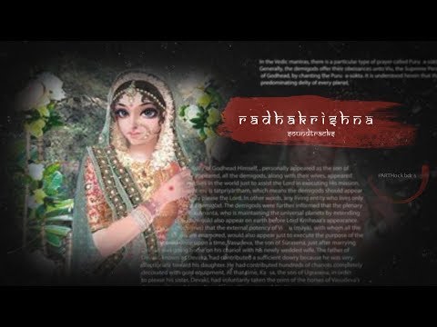 Radhakrishn soundtracks 70 - Astitva jeevan Ka Hai Song