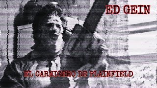  ED GEIN/El Asesino que convirtió cráneos y piel humana en una decoración Macabra