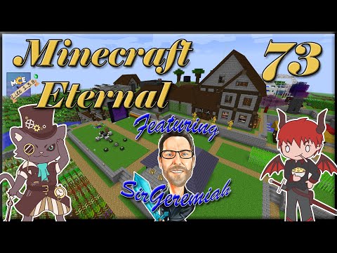 Minecraft: MC Eternal Lite ft. SirGeremiah (Episode 73)