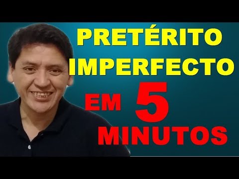 ? O PRETÉRITO IMPERFEITO EM ESPANHOL ⌚EM 5 MINUTOS⌚