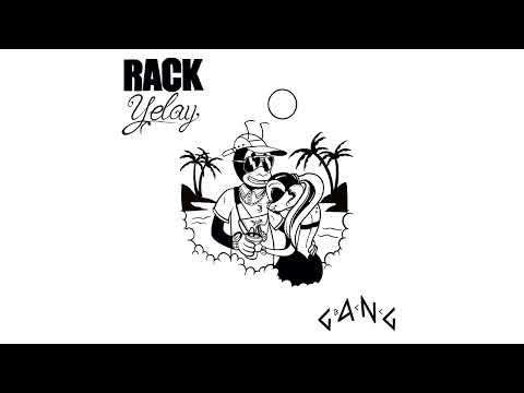 RACK, LILA - Yelay (Official Audio)