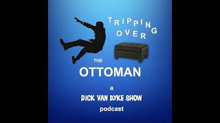 Tripping Over The Ottoman - S1 E2 - Big Max Calvada