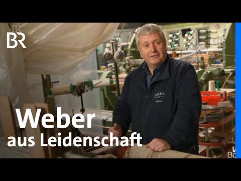 Oliver Kosel und seine kleine Weberei: Augsburger Lumpen | Wir in Bayern | BR