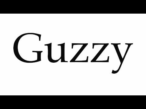 How to Pronounce Guzzy