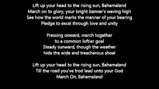 March On, Bahamaland (National Anthem of The Bahamas) (lyrics)
