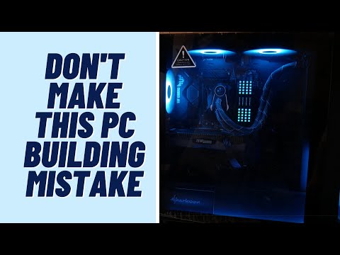 Don't Make This PC Building Mistake