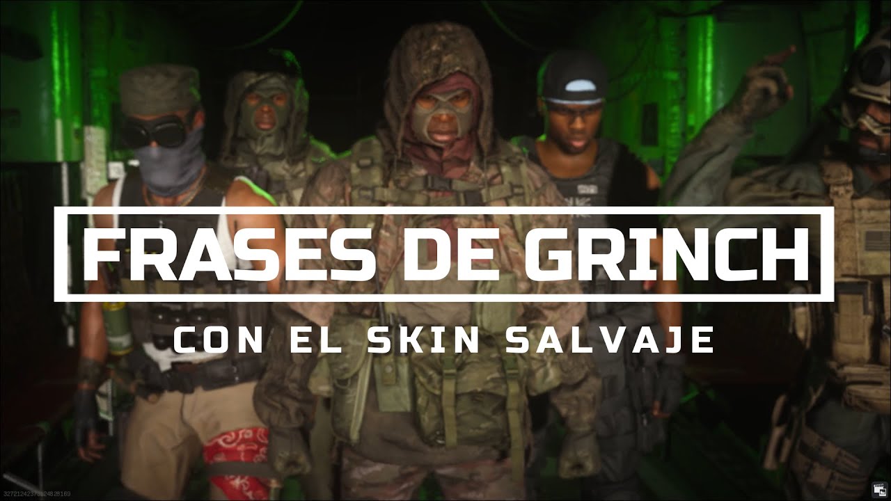 Frases de Grinch (con el skin Salvaje) en Warzone - Audio Latino