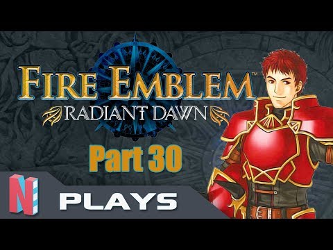 Fire Emblem: Radiant Dawn Part 30 | We All Make Mistakes — NintenCity