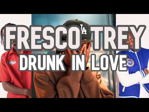 Fresco Trey - Drunk in love [Exclusive Audio] love me like Whiskey in a bottle