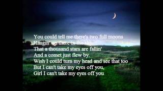 i cant take my eyes off you joe nichols.wmv