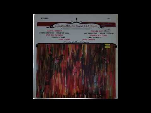 Riverboat Shuffle - Pee Wee Russell, George Brunis, Eddie Condon