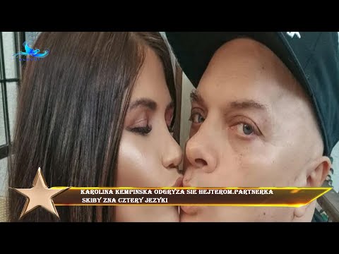 Karolina Kempinska odgryza sie hejterom.Partnerka  Skiby zna cztery jezyki