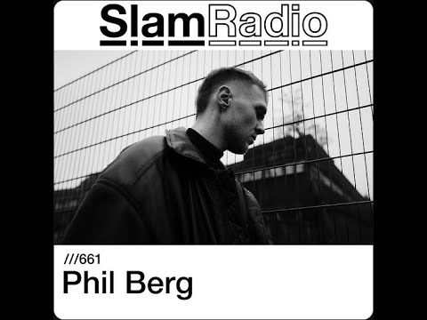 Phil Berg @ SlamRadio #661