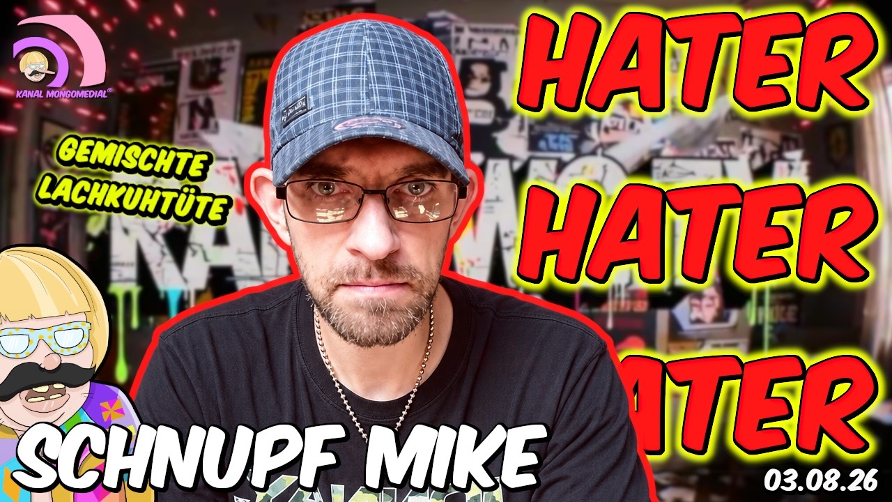 Mongotar: SCHNUPF MIKE 🍚 Jobcenter und Hater!!! 08.26 |Gemischte Lachkuhtüte