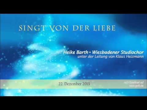 [22] Heike Barth & Wiesbadener Studiochor - Singt von der Liebe