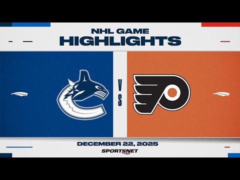 NHL Highlights | Canucks vs. Flyers - December 22, 2025
