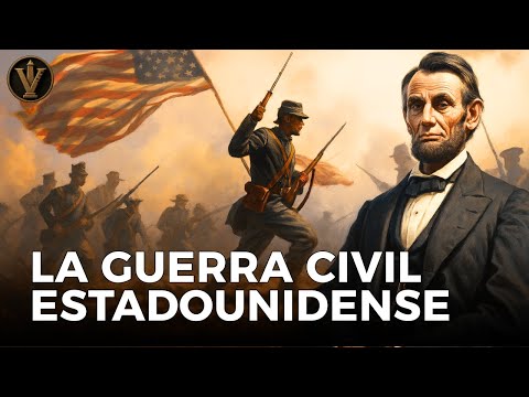 La Historia Completa de la Guerra Civil Estadounidense - Del caos al poder global