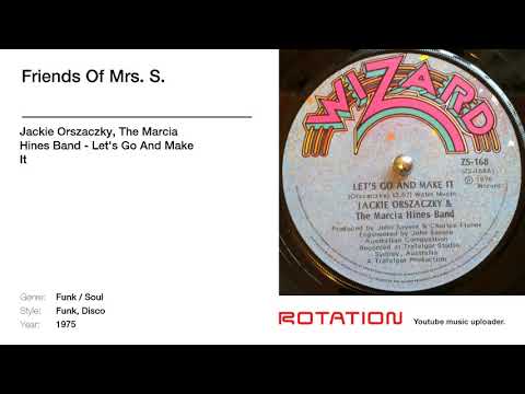 Jackie Orszaczky, The Marcia Hines Band - Friends Of Mrs. S.